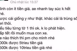 Ngang nhiên rao bán tiền giả trên mạng