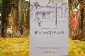 “Đi ngang Hà Nội” với bao nhớ thương