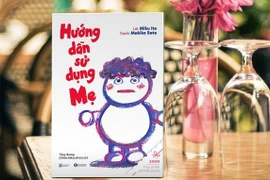 “Hướng dẫn sử dụng mẹ” – hành trình sâu sắc về tình mẫu tử