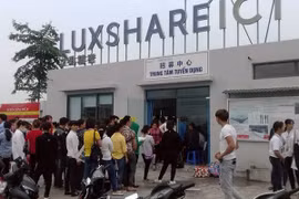 Công ty Luxshase - ICT đưa gần 677 người Trung Quốc vào Việt Nam lao động trái phép