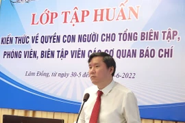 Tập huấn về quyền con người cho phóng viên, biên tập viên