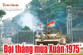 [e-MAGAZINE] Đại thắng mùa Xuân 1975 – Bài học đưa đất nước vào kỷ nguyên mới