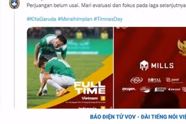 Báo chí Indonesia nêu lí do U23 thất bại, người hâm mộ thất vọng