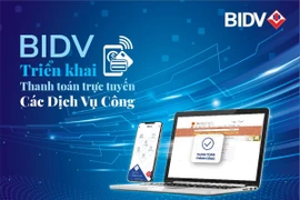 BIDV triển khai thanh toán trực tuyến trên cổng dịch vụ Công quốc gia
