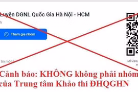 Cảnh báo kẻ xấu lừa tiền từ kỳ thi đánh giá năng lực