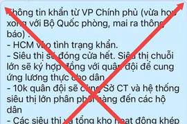 Thông tin TPHCM vào tình trạng khẩn là bịa đặt.