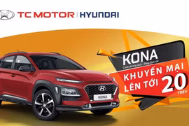 TC Motor tung chương trình giảm giá hấp dẫn cho Hyundai Kona, Elantra và Grand i10