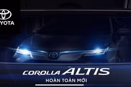 Toyota Việt Nam chốt lịch ra mắt Corolla Altis hoàn toàn mới