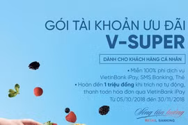 Nhiều ưu đãi từ Gói tài khoản thanh toán V-SUPER