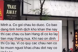 Hà Nội: Giữa khó khăn tình người còn đây, miễn trăm triệu tiền thuê nhà giữa đại dịch