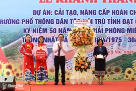 Đồng Nai khánh thành Trường Dân tộc nội trú vốn 152 tỷ đồng