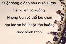 Những câu nói không hay nhưng đủ để suy ngẫm (8)