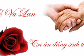 Nguồn gốc, ý nghĩa của lễ Vu Lan báo hiếu