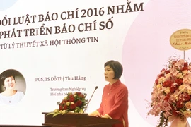 Sửa đổi, bổ sung Luật Báo chí tạo điều kiện cho báo chí phát triển 