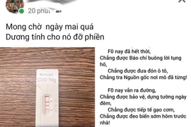 Kỳ lạ, từ sợ hãi tột độ, người dân “háo hức” khoe thành... F0