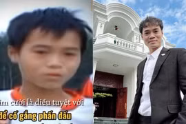 Văn Toàn từ cậu bé thật thà đến “chủ tịch” biệt thự tiền tỷ