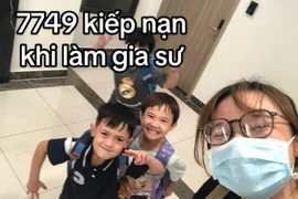 7749 kiếp nạn của những người làm gia sư