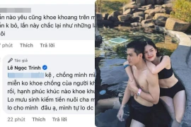 Màn đáp thẳng của Lê Ngọc Trinh khi bị nói ham khoe “nửa kia“