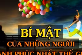 Bí mật của người hạnh phúc và giàu sang, bạn có muốn biết?