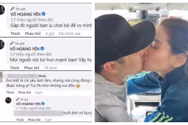 Bị trêu hôn bạn trai như nuốt môi, Võ Hoàng Yến đáp bá đạo