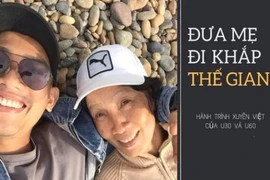 Chàng trai Đồng Tháp và hành trình “đưa mẹ đi khắp thế gian“