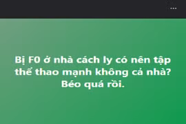 Netizen bàn luận: “Bị F0 có nên tập luyện thể thao mạnh không?”