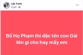 Lộc Fuho lên mạng nhờ đặt tên con và cái kết
