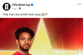 ĐT Việt Nam đại thắng, tiền đạo Nguyễn Xuân Son được FIFA tặng "thơ"