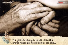 Khi con cái thốt ra những lời này cha mẹ già sẽ đau xót tâm can