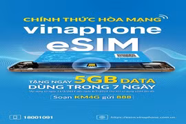 VinaPhone chính thức cung cấp eSIM miễn phí trên toàn quốc