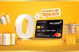 BAC A BANK miễn phí thường niên trọn đời cho chủ thẻ tín dụng