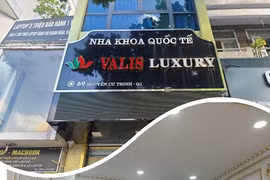 TP HCM: Nha khoa Quốc tế Valis Luxury hoạt động bất hợp pháp?