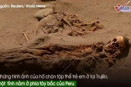 Cận cảnh nấm mộ tập thể trẻ em lớn nhất thế giới ở Peru