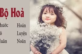 Sinh con đầu xuân 2018 nên đặt theo các bộ chữ này để bé khỏe mạnh, tài giỏi