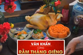 Văn khấn cúng Rằm tháng Giêng 2024 đầy đủ và chuẩn nhất