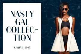 Nasty Gal ra mắt BST Xuân 2013