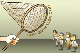 Tinh giản 100.000 người, tốn 8.000 tỉ: “Giá” ổn, làm khả thi?