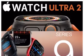 Apple Watch Ultra 2 và Watch Series 9 lên kệ tại Việt Nam