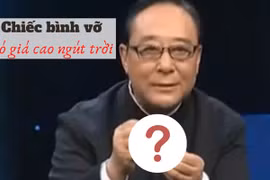 Người phụ nữ cầm chiếc bình mẻ đến chương trình thẩm định và cái kết