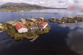 Video: Cuộc sống biệt lập ở những hòn đảo trôi trên biển hồ Titicaca