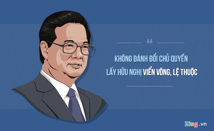 “Việt Nam luôn mong muốn có hòa bình, hữu nghị nhưng phải trên cơ sở bảo đảm độc lập, tự chủ, chủ quyền, toàn vẹn lãnh thổ, vùng biển, và nhất định không chấp nhận đánh đổi điều thiêng liêng này để nhận lấy một thứ hòa bình, hữu nghị viển vông, lệ thuộc nào đó" - Thủ tướng Nguyễn Tấn Dũng trả lời phỏng vấn Hãng thông tấn AP và Reuters về tình hình Biển Đông cũng như các biện pháp giải quyết của Việt Nam trong chuyến thăm Philippines vào cuối tháng 5/2014.