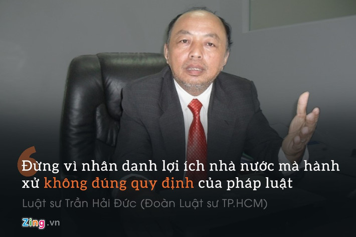 Luật sư Trần Hải Đức (Đoàn Luật sư TP.HCM): "Việc nào đúng quy định pháp luật, bảo đảm trật tự chung thì không chỉ riêng người dân mà giới hành nghề luật cũng hoàn toàn tán thành. Nhưng đừng vì nhân danh lợi ích nhà nước mà hành xử không đúng quy định của pháp luật".