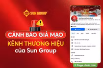 Sun Group cảnh báo thủ đoạn mạo danh thương hiệu du lịch, tuyển dụng