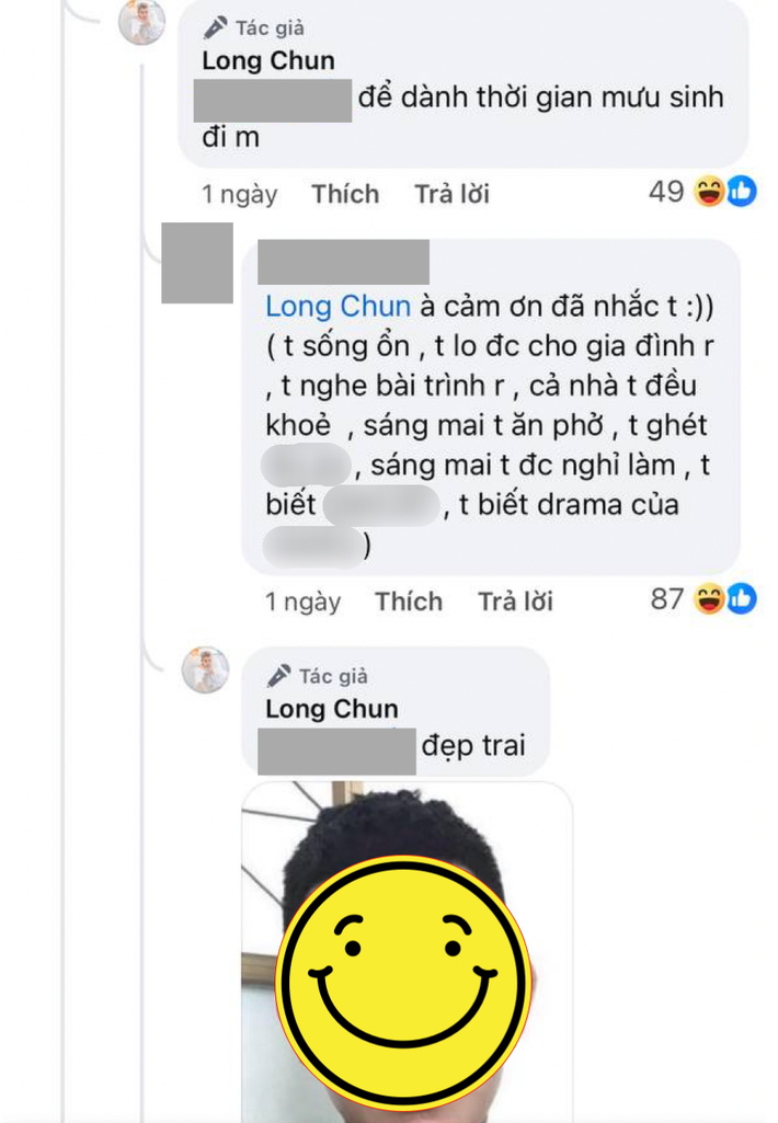 "Những người toxic tôi, tôi hay có thói quen lưu hình họ lại. Để những lúc buồn bã, tôi lại lôi ra nhìn và tự nhủ "thôi kệ đi, họ đẹp hơn mình họ có quyền". Nên dù mình có sân si hay xấu hơn một chút thì mình vẫn không xinh bằng họ! Cảm ơn vì đã đến! Yêu các anh thật nhiều. Nguồn sống của em", Long Chun viết, kèm theo hình ảnh công khai gương mặt người lạ.
