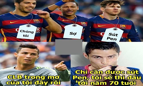 Ảnh chế bóng đá: Messi sợ đá penalty, CR7 thì không