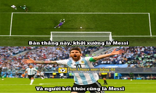 Ảnh chế bóng đá: Messi là khởi nguyên cũng là kết thúc của Argentina