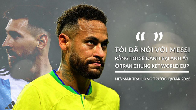 Neymar kể hết trước thềm Qatar 2022, hẹn Messi ở chung kết World Cup - Hình 2 Neymar ke het truoc them Qatar 2022, hen Messi o chung ket World Cup-Hinh-2