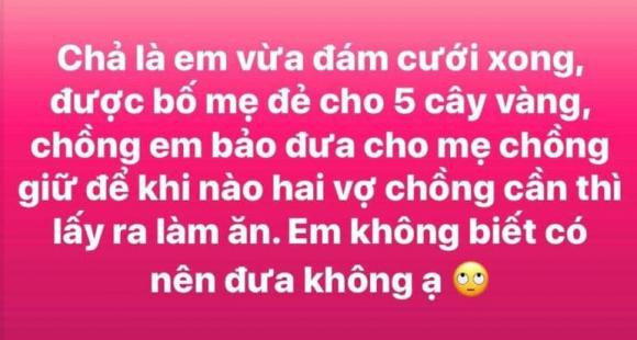 Có nên đưa toàn bộ tiền vàng cho mẹ chồng giữ sau đám cưới? Co nen dua toan bo tien vang cho me chong giu sau dam cuoi?