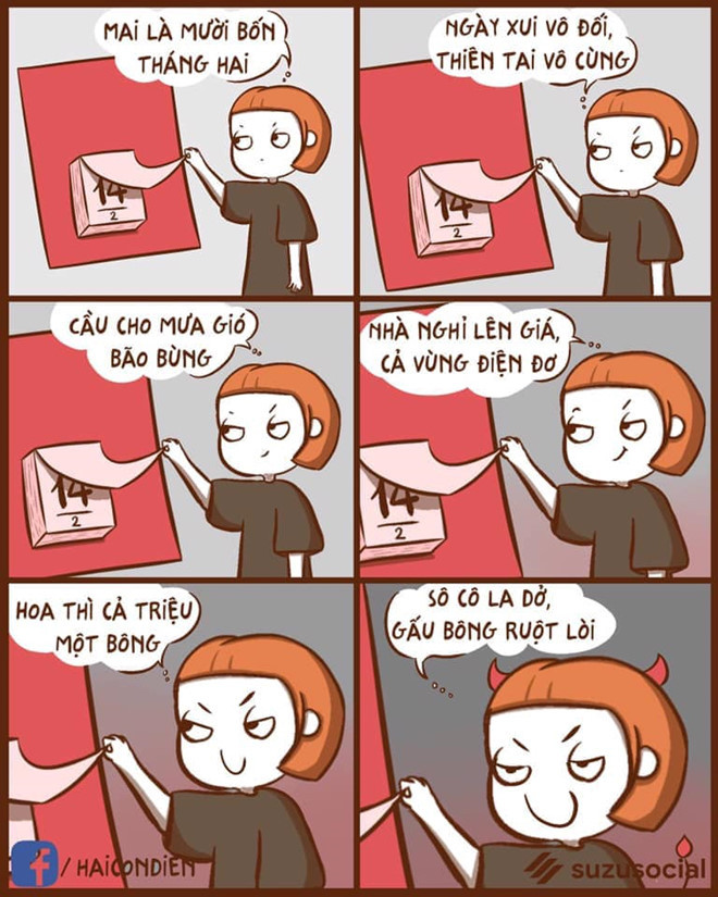 Valentine là ngày gì? Dân ế chỉ mong dịp này mưa thật to cho khỏi ai ra được đường đi chơi thôi. Ảnh: Haicondien.