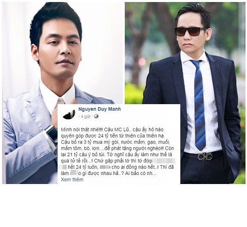 Gần đây, khi MC Phan Anh lên mạng thanh minh quanh chuyện tiền từ thiện, Duy Mạnh chẳng ngại đăng bài "đá đểu" đầy ẩn ý: "Mình nói thật nhé! Cậu MC Lũ… cậu ấy hô hào quyên góp được 24 tỷ tiền từ thiện của thiên hạ. Cậu bỏ ra 3 tỷ mua mỳ gói, nước mắm, gạo, muối, mắm tôm, bò, lợn.... để phát tặng người nghèo! Còn lại 21 tỷ cậu ý bỏ túi...".